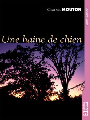 cover image of Une haine de chien